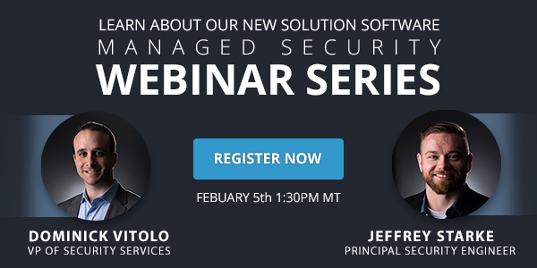 Managed webinar security webinar series.